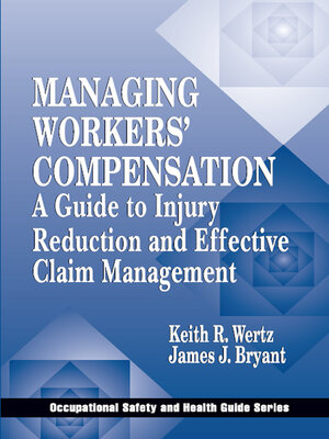 cover image of Managing Workers' Compensation